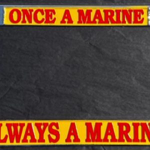 Once A Marine License Plate Frame